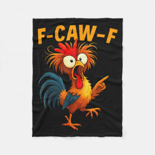 F Caw F Hahn Lustiger Vogel Fcawf Hühnerflüsterer Fleecedecke