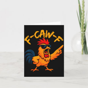 F Caw F Hahn Lustiger Vogel Fcawf Hühnerflüsterer Karte