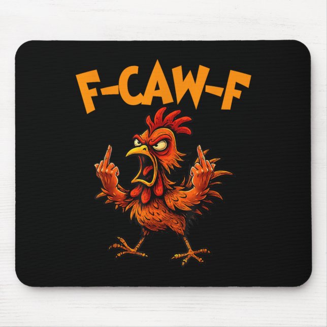 F Caw F Hahn Lustiger Vogel Fcawf Hühnerflüsterer Mousepad (Vorne)