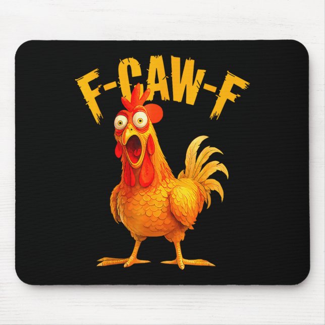 F Caw F Hahn Lustiger Vogel Fcawf Hühnerflüsterer Mousepad (Vorne)