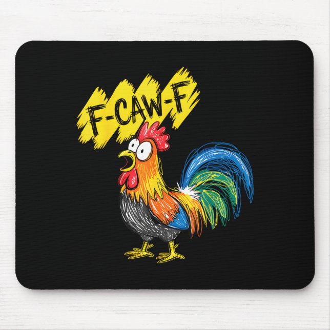 F Caw F Hahn Lustiger Vogel Fcawf Hühnerflüsterer Mousepad (Vorne)