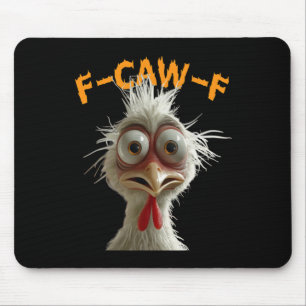 F Caw F Hahn Lustiger Vogel Fcawf Hühnerflüsterer Mousepad