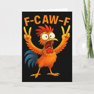 F Caw F Hahn Lustiger Vogel Hühnerflüsterer Fawk Karte