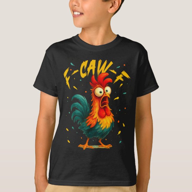 F Caw F Hahn Lustiger Vogel Hühnerflüsterer Fawk  T-Shirt (Vorderseite)