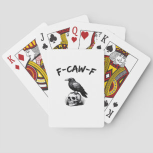 F-Caw-F Halloween-Rabe-Totenkopf-gotischer-Humor-l Spielkarten