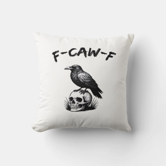 F Caw F Halloween Raven Skull Gothic Humor Design Kissen (Vorderseite)