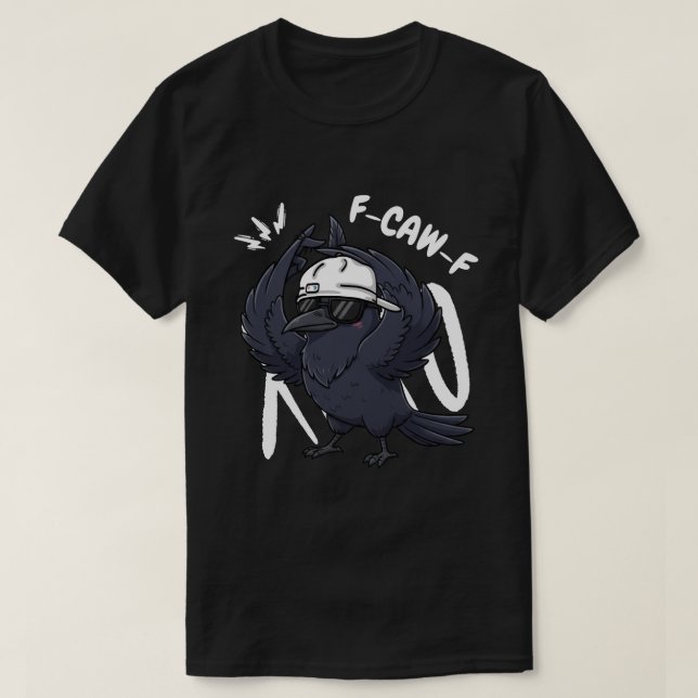 F-CAW-F Hip Hop Crow - Niedlicher Rapper Bird T-Shirt (Design vorne)