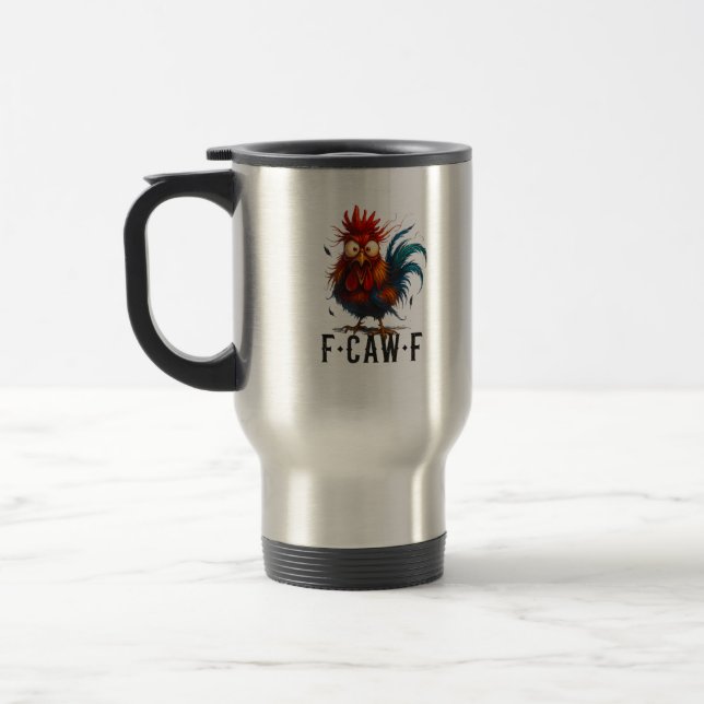 F-Caw-F Huhn Hahn Lustiges Meme Reisebecher (Links)