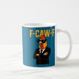 F-caw-f - Huhn Hahn Meme  Kaffeetasse