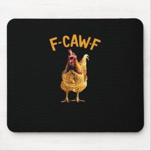 F-Caw-F-Huhn Klassischer Kreativer Stil Mousepad