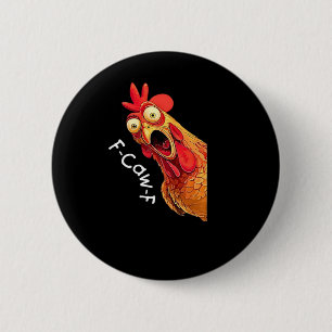 F-Caw-F-Huhn Klassisches Vintage-Grafik Button