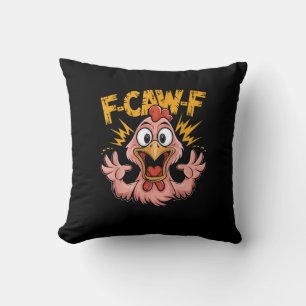 F Caw F Huhn Lustig FCawF Hahn F-Caw-F Huhn Kissen