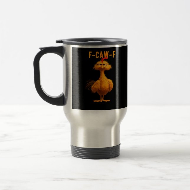 F-Caw-F Huhn Lustig Trendig Reisebecher (Links)