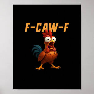 F-Caw-F Huhn Lustiges Huhn F-Caw-F Zahnrad Retro G Poster