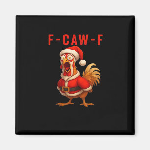F-Caw-F Huhn Weihnachten Vintage Cool Magnet