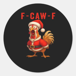 F-Caw-F Huhn Weihnachten Vintage Cool Runder Aufkleber