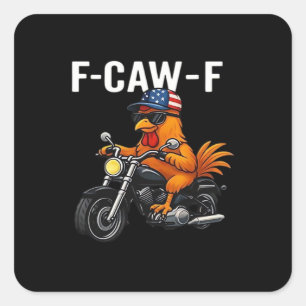 F-Caw-F Hühnchen Klassische Ästhetik Grafik Quadratischer Aufkleber