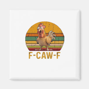 F-Caw-F Hühner Humor Essential Minimal Sauber Magnet