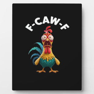 F-Caw-F Hühner Humor Klassisches Vintage-Design Fotoplatte