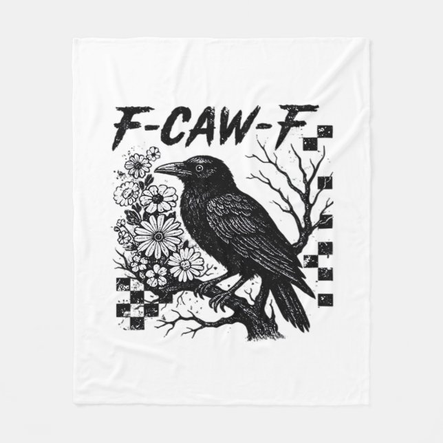 F-Caw-F Humor Funny Gothic Crow Fleecedecke (Vorderseite)
