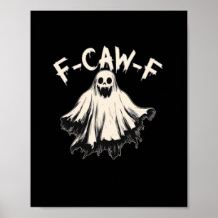 F-Caw-F Humor Retro Klassiker Poster