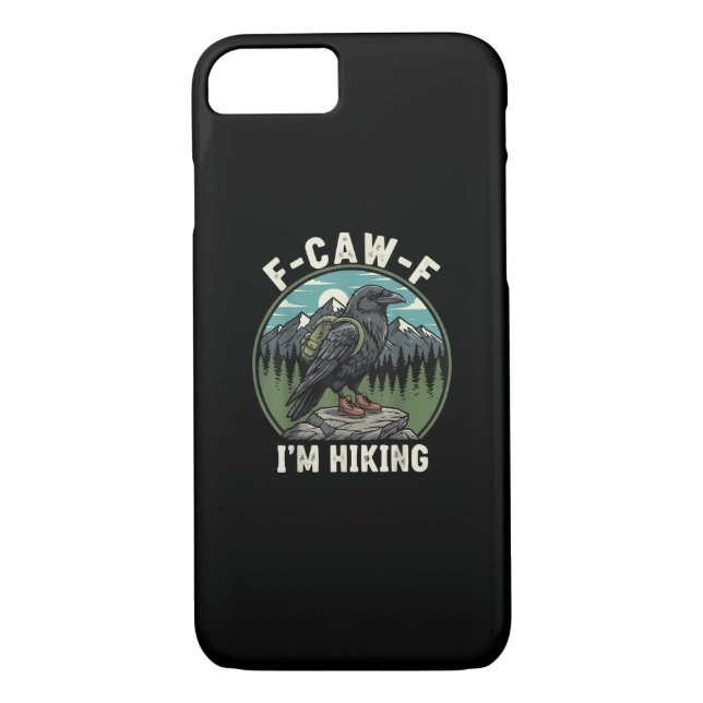 F-Caw-F I'm Hiking Raven Crow Spirit Cool Unique Case-Mate iPhone Hülle (Rückseite)