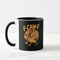 F-Caw-F Kaffee Huhn Hahn Lustiger Vogel F-Caw-F