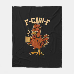 F-Caw-F Kaffee Huhn Hahn Lustiger Vogel Fleecedecke