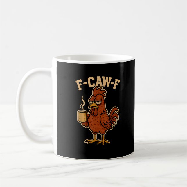 F-Caw-F Kaffee Huhn Hahn Lustiger Vogel Kaffeetasse (Links)