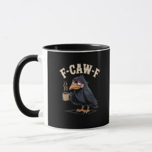 F Caw F Kaffee Krähe Gothic Rabe Lustig Halloween Tasse