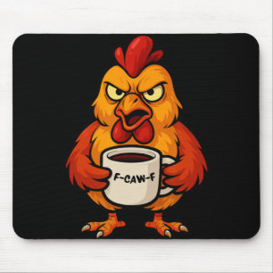 F-caw-f Kaffeetasse Lustiger Hahn Huhn Henne Krähe Mousepad