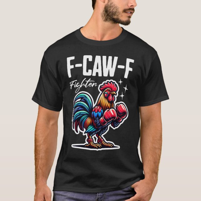 F-CAW-F-Kämpfer T-Shirt (Vorderseite)