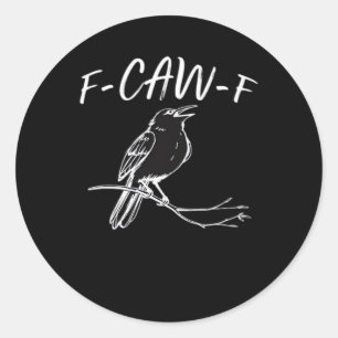 F-Caw-F Klassischer Retro-Stil Runder Aufkleber