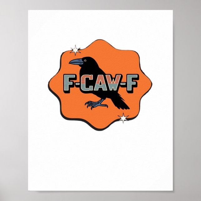 F Caw F klassischer trendiger lässiger Stil Poster (Vorne)