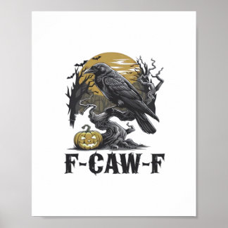 F-Caw-F Klassisches Minimaldesign Poster