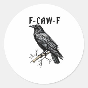F Caw F Krähe, F-Caw-F Süßer Vogel Sagt Meme Runder Aufkleber