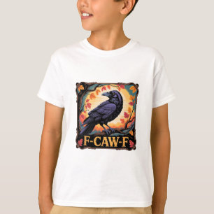 F-caw-f Krähe Gruselig Halloween Herbst Blätter Da T-Shirt