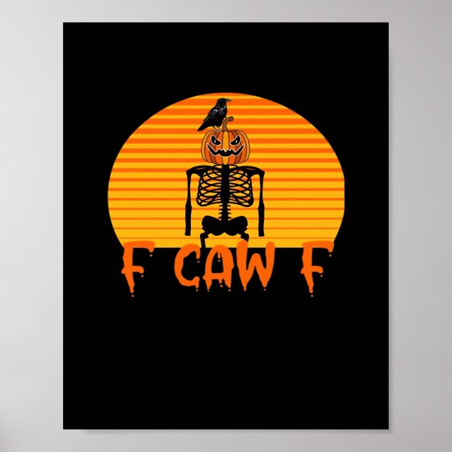 F-Caw-F Krähe Klassische Ästhetik Casual Poster (Vorne)