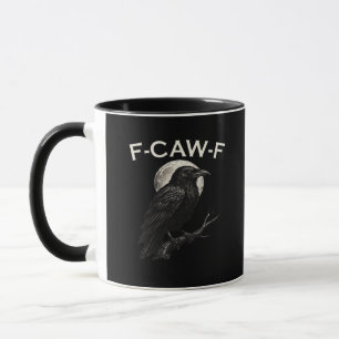 F-Caw-F Krähe Lustige Krähe F-Caw-F Gang Vintage G Tasse