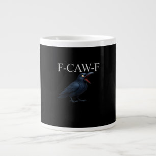 F-Caw-F Krähe Lustige Krähe F-Caw-F Gear Cool Einz Jumbo-Tasse