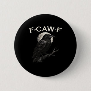 F-Caw-F Krähe Lustige Krähe F-Caw-F Gear Minimal S Button