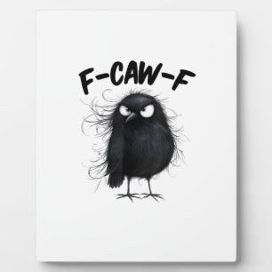 F-Caw-F Krähe Lustiger Rabe Vogel Liebhaber Kreati Fotoplatte