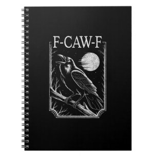 F-Caw-F Krähe Minimal – Retro Gothic Vogel Lustig Notizblock