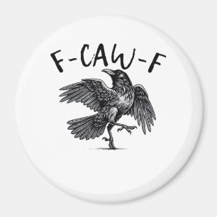 F Caw F Krähe Retro Klassischer Stil Magnet