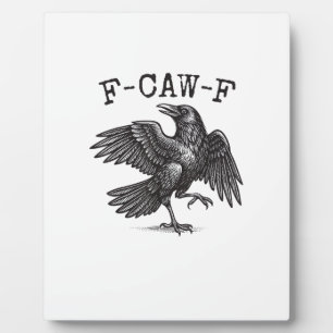 F-Caw-F Krähe Wortspiel Lustiger Vogel Krächzen Gr Fotoplatte