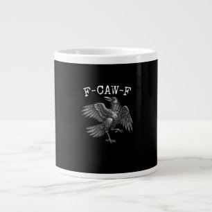 F-Caw-F Krähe Wortspiel Lustiger Vogel Krächzen Gr Jumbo-Tasse