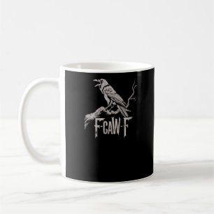 F-Caw-F Krähen-Wortspiel Lustiger Vogel Krächzen G Kaffeetasse