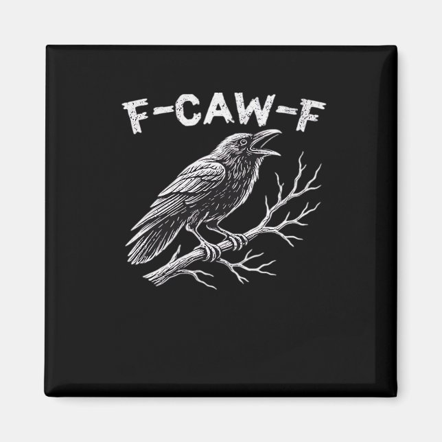 F-Caw-F Kreativstil Magnet (Vorne)