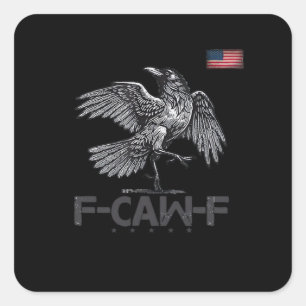 F-Caw-F Kuh Lustiger Vogel USA Vintage-Flagge Lust Quadratischer Aufkleber