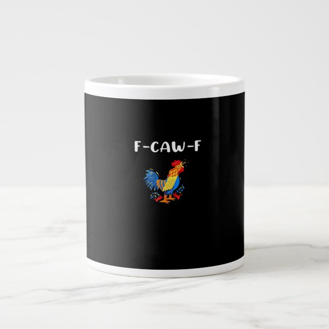 F-Caw-F Lustig Trendig Jumbo-Tasse (Vorderseite)